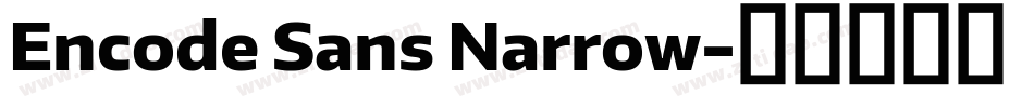 Encode Sans Narrow字体转换